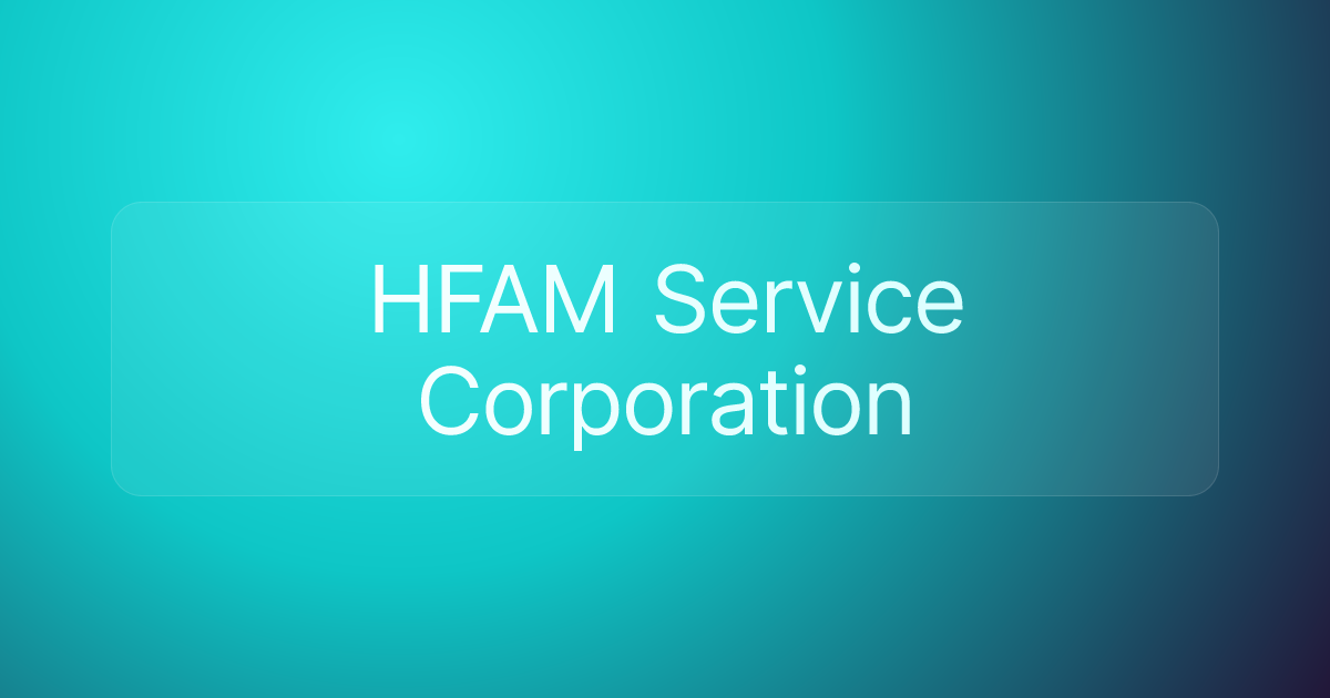 HFAM Service Corporation