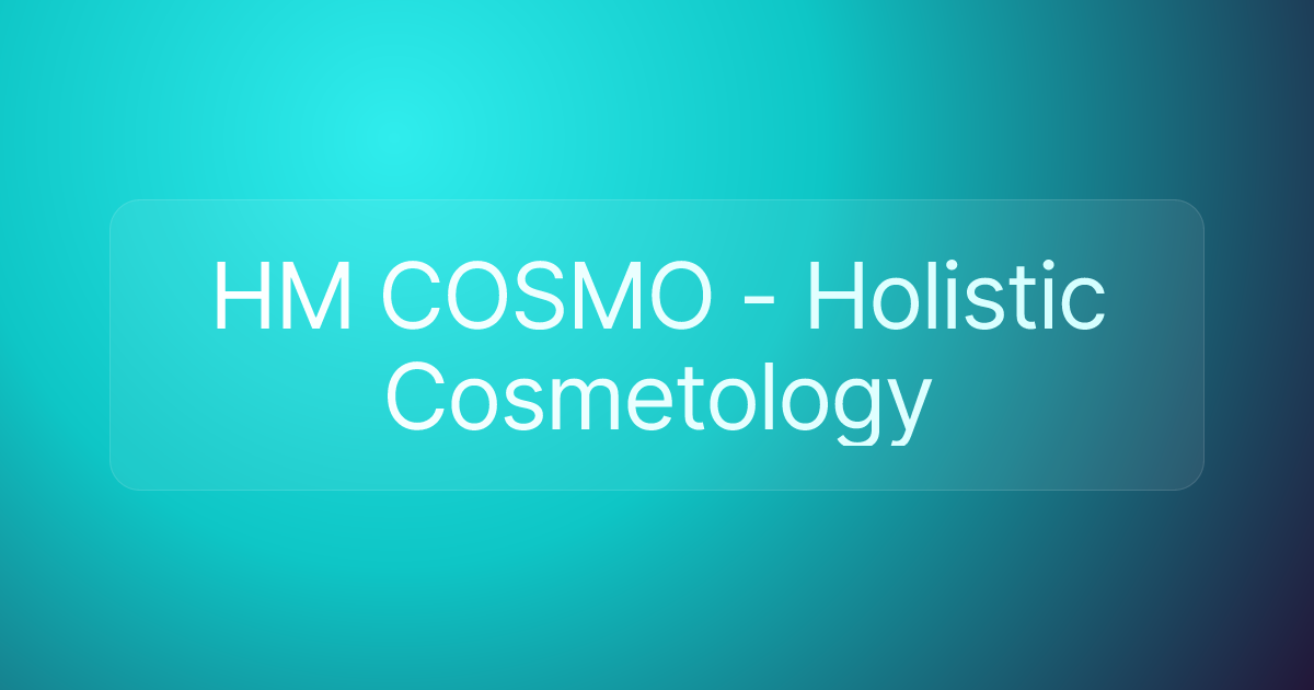 HM COSMO - Holistic Cosmetology