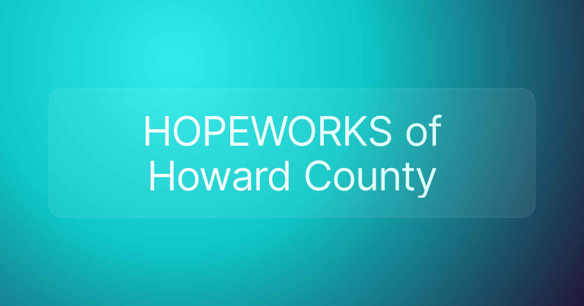 HOPEWORKS of Howard County