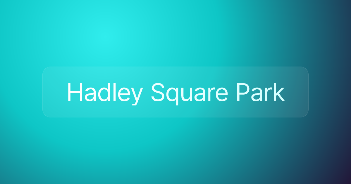 Hadley Square Park