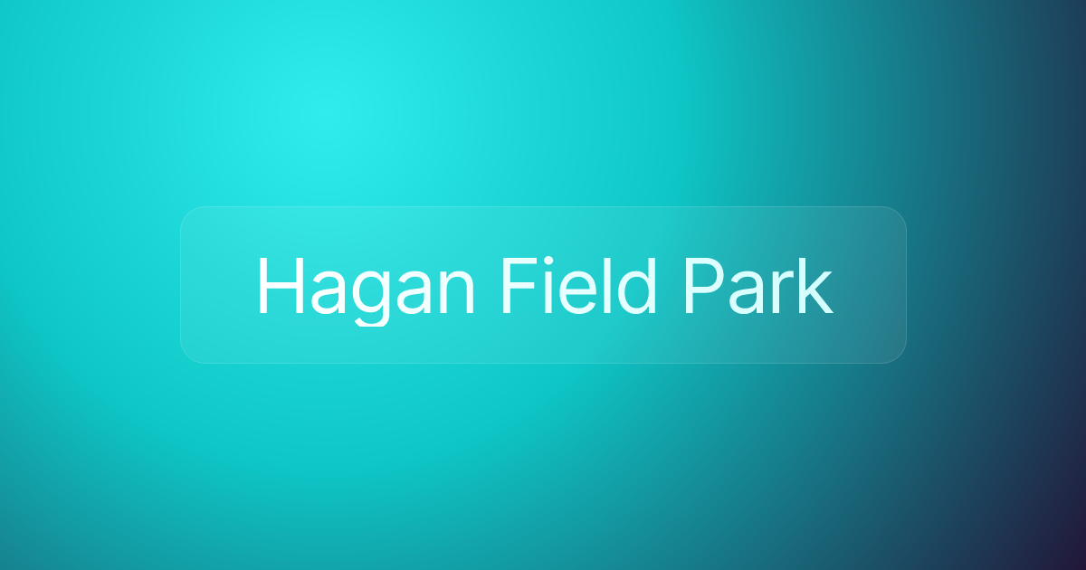 Hagan Field Park
