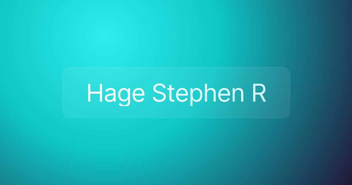 Hage Stephen R