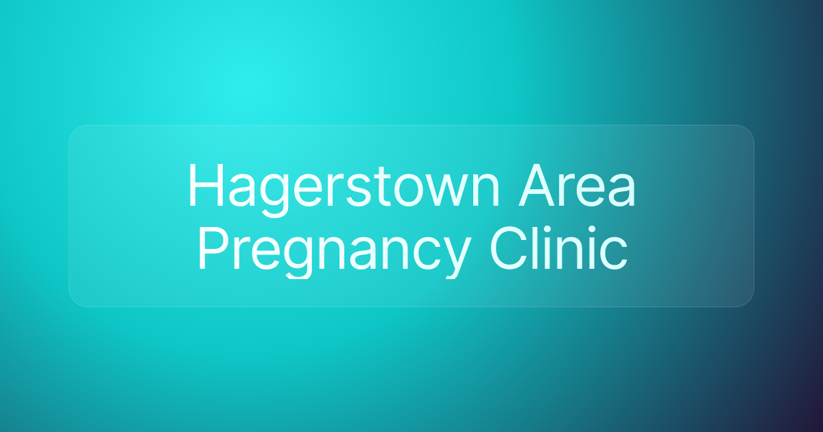 Hagerstown Area Pregnancy Clinic