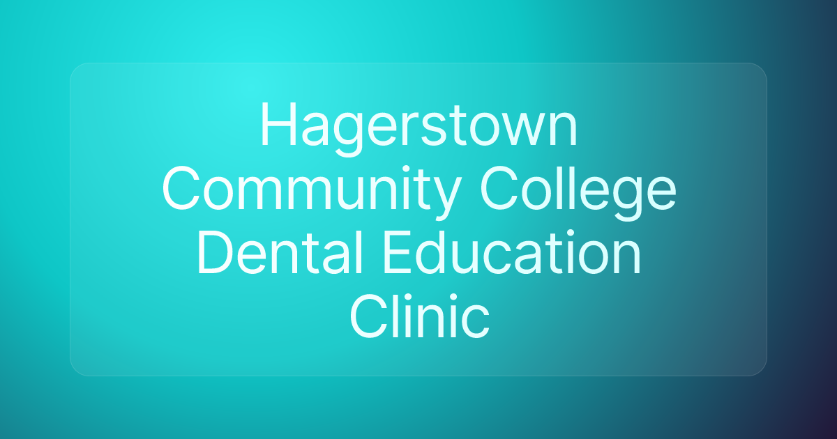 Hagerstown Community College Dental Education Clinic