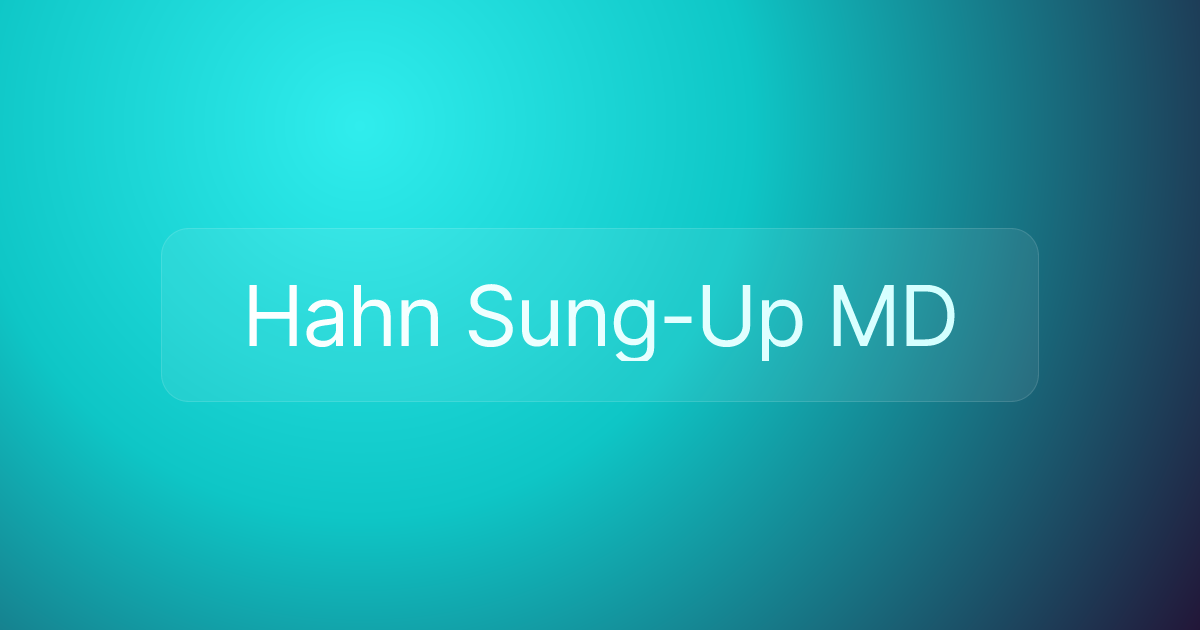 Hahn Sung-Up MD