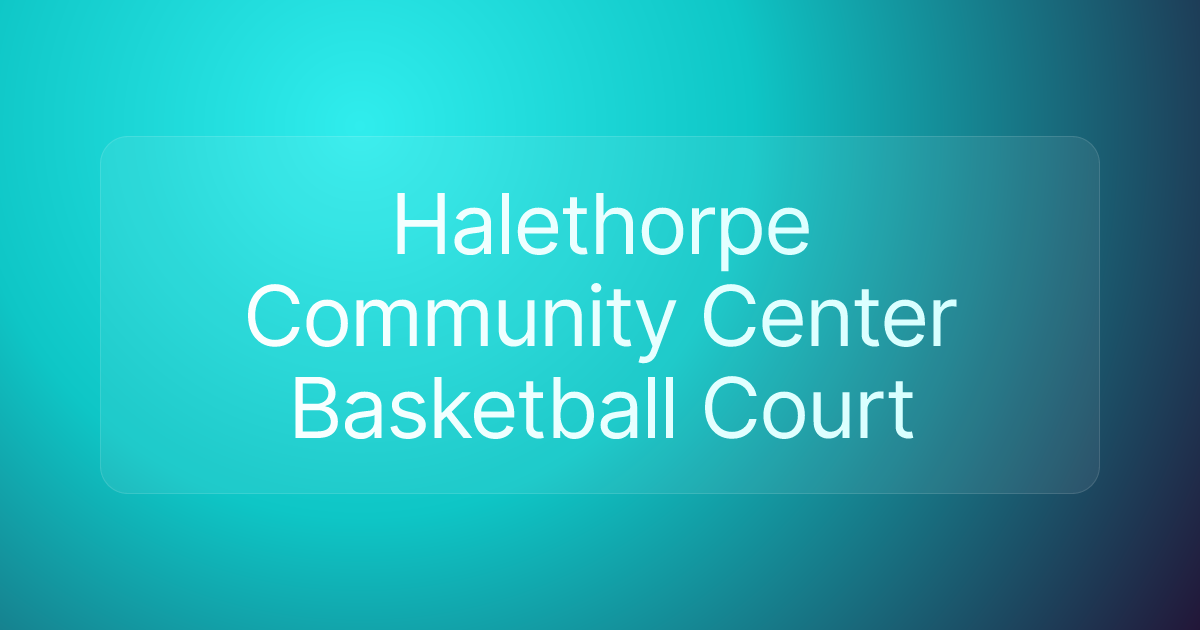 Halethorpe Community Center Basketball Court