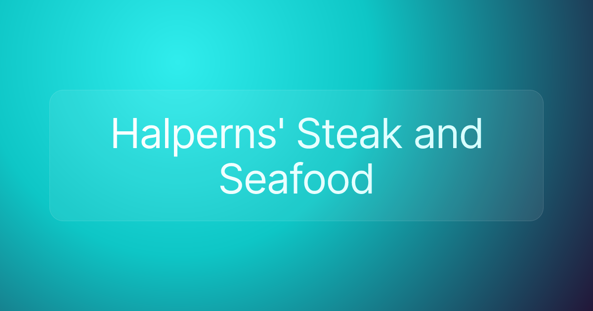 Halperns' Steak and Seafood