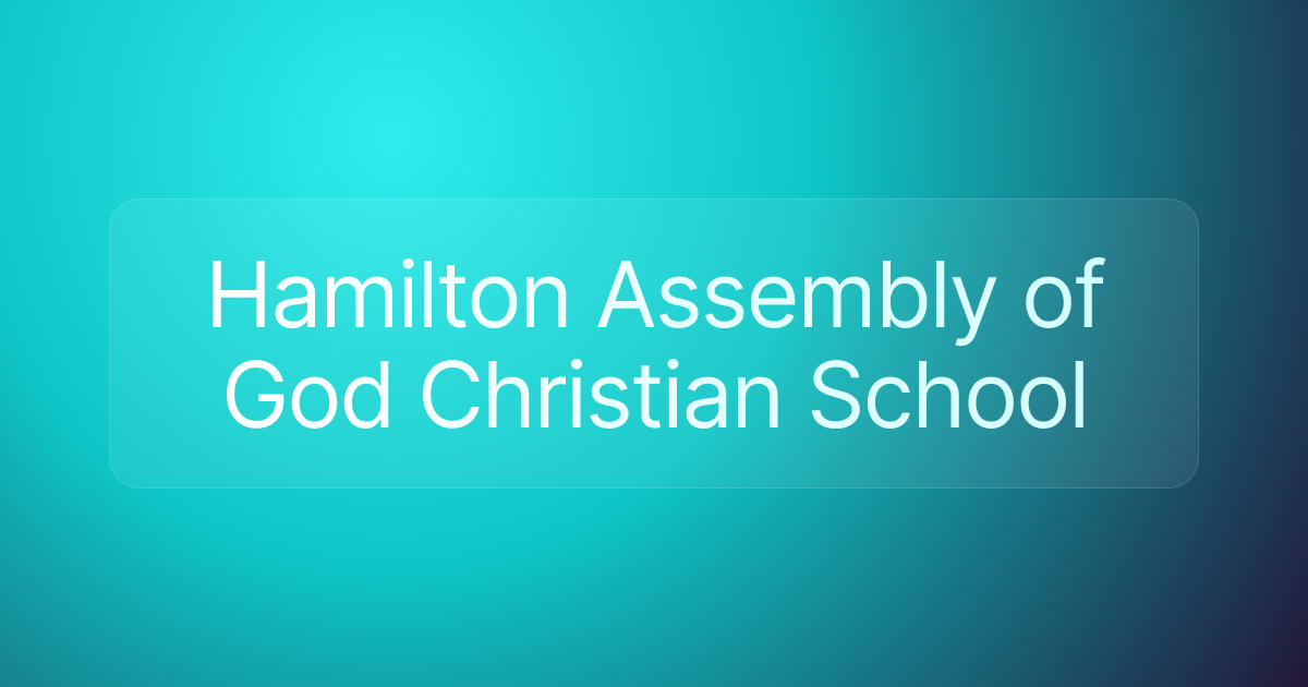 Hamilton Assembly of God Christian School