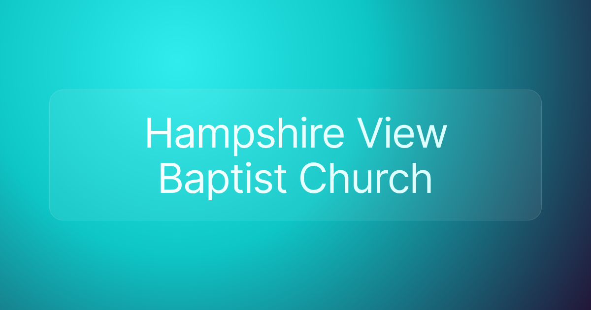 Hampshire View Baptist Church