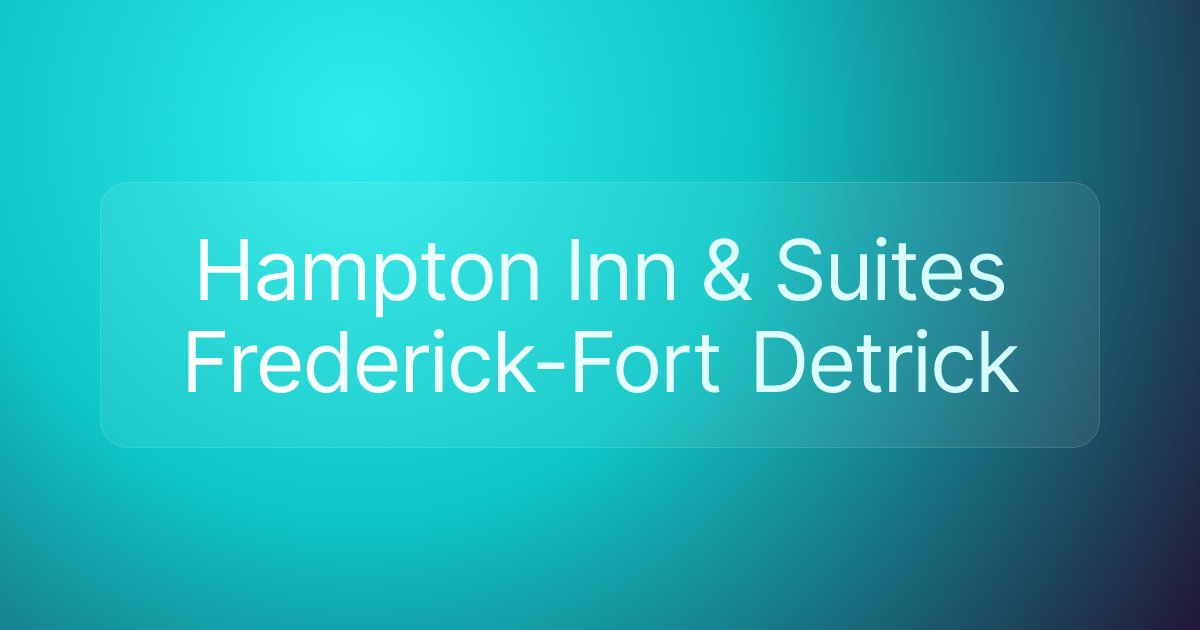 Hampton Inn & Suites Frederick-Fort Detrick