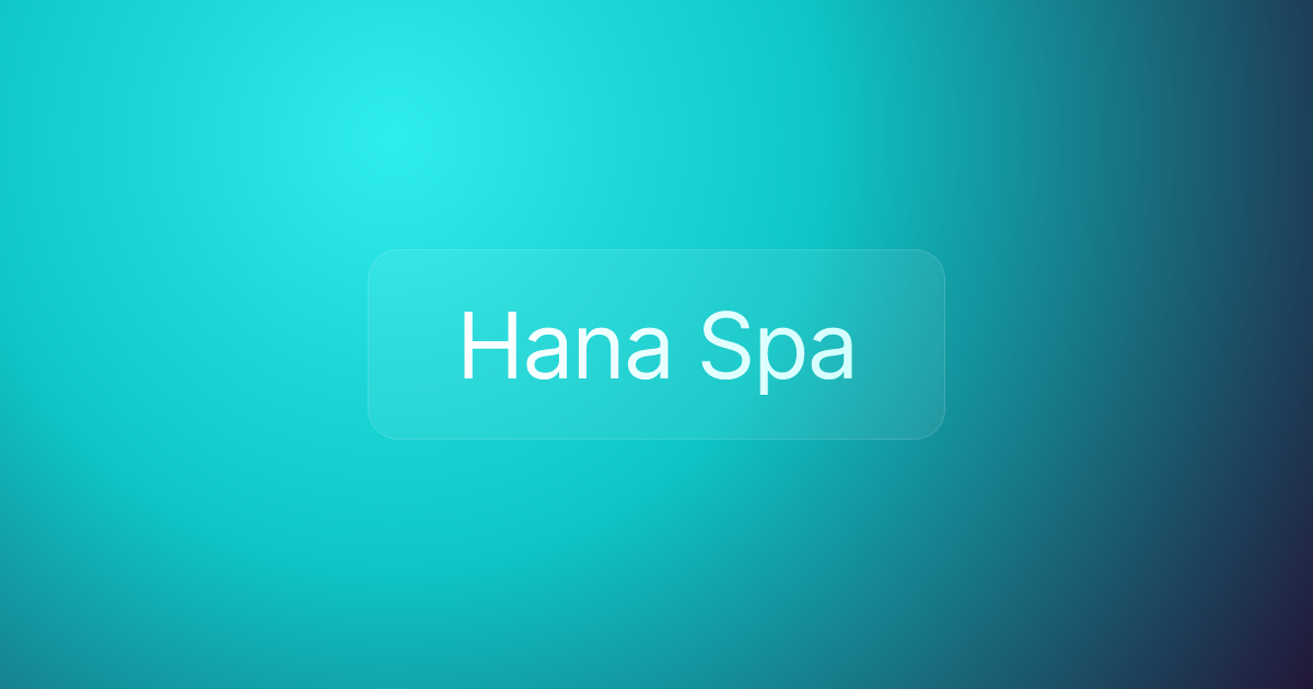 Hana Spa