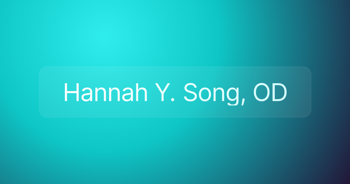 Hannah Y. Song, OD