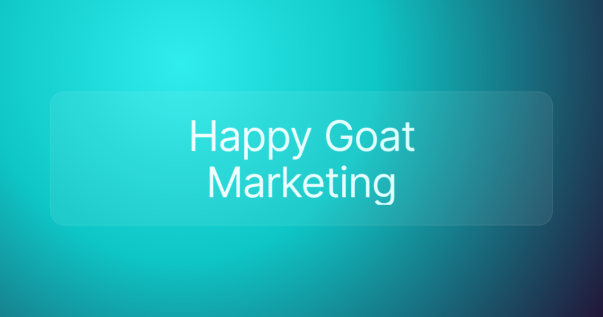 Happy Goat Marketing