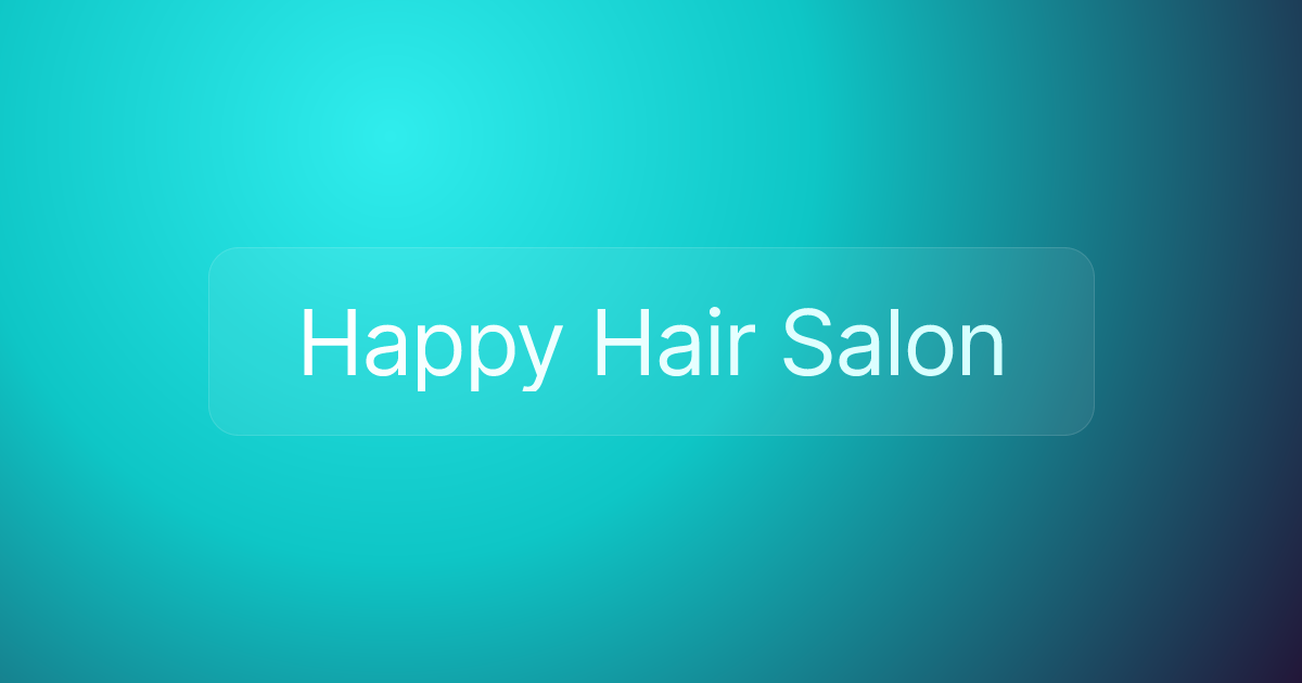 Happy Hair Salon