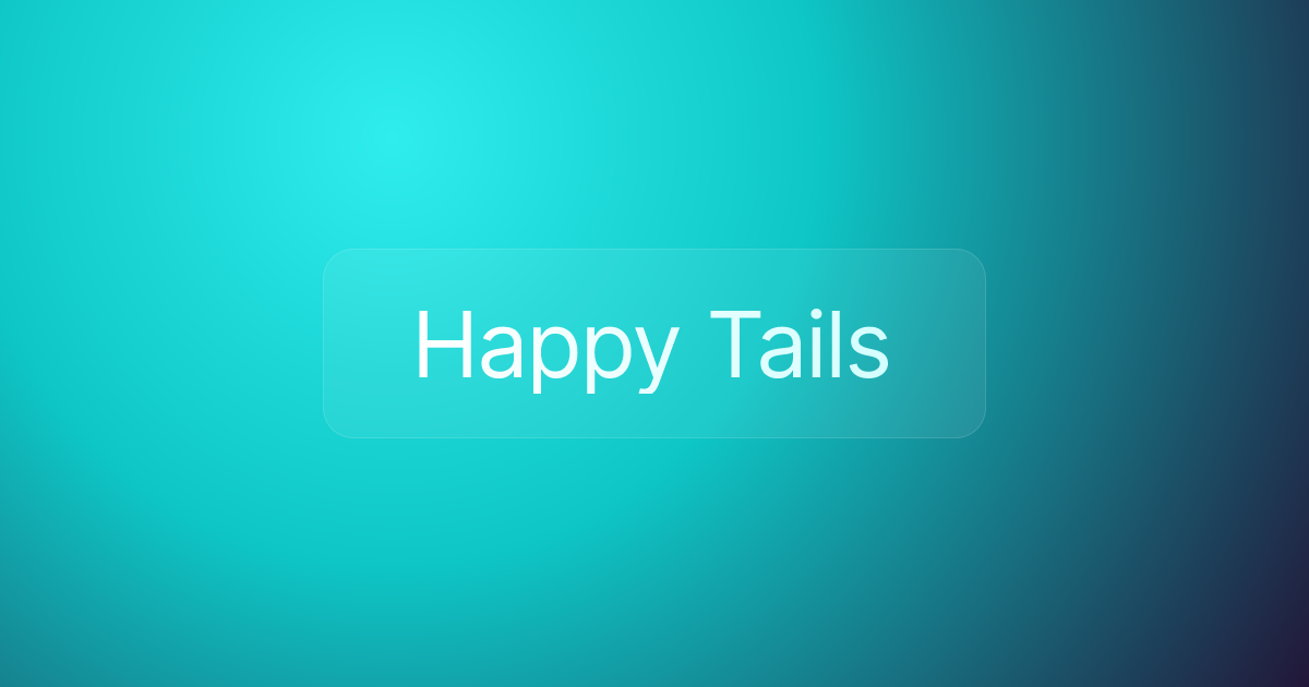 Happy Tails