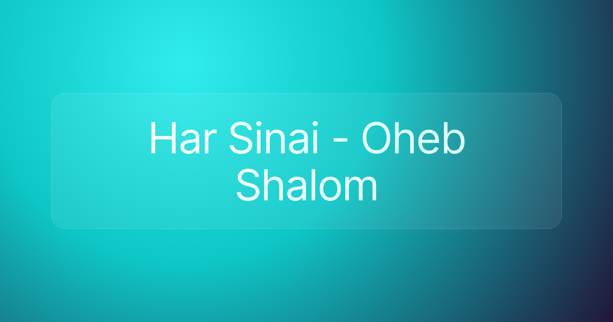 Har Sinai - Oheb Shalom