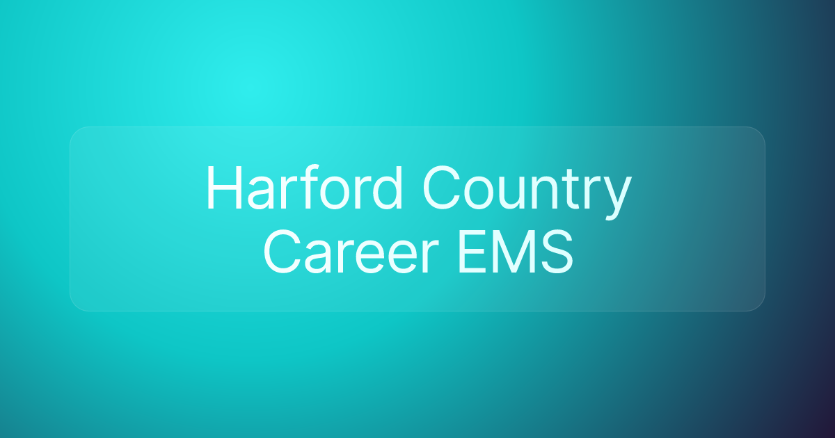 Harford Country Career EMS