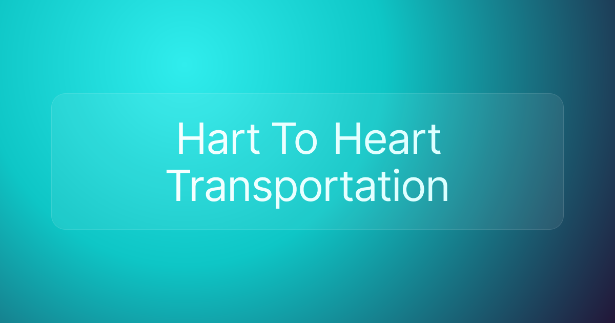 Hart To Heart Transportation