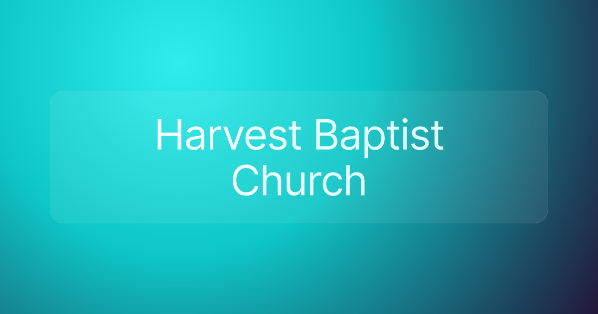 Harvest Baptist Church