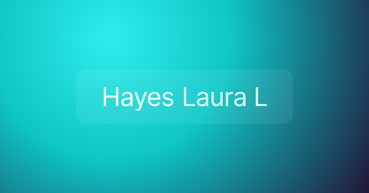 Hayes Laura L