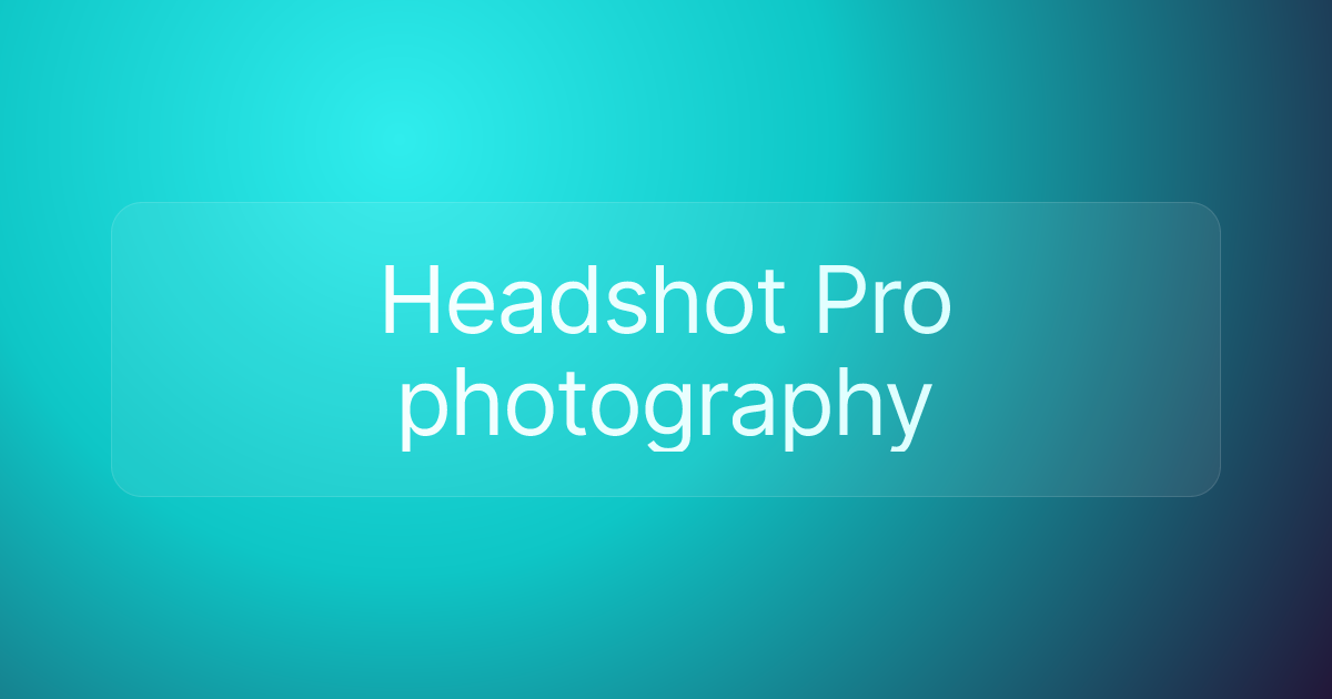 Headshot Pro photography