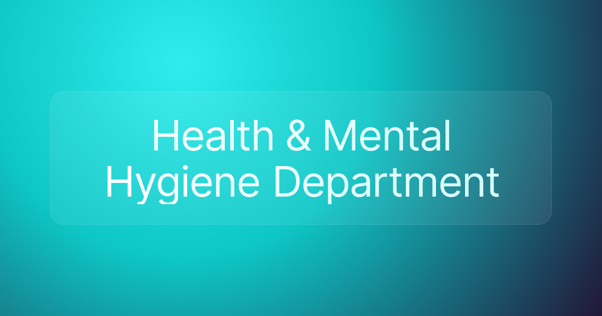 Health & Mental Hygiene Department
