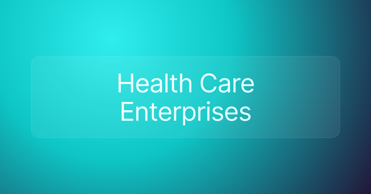 Health Care Enterprises