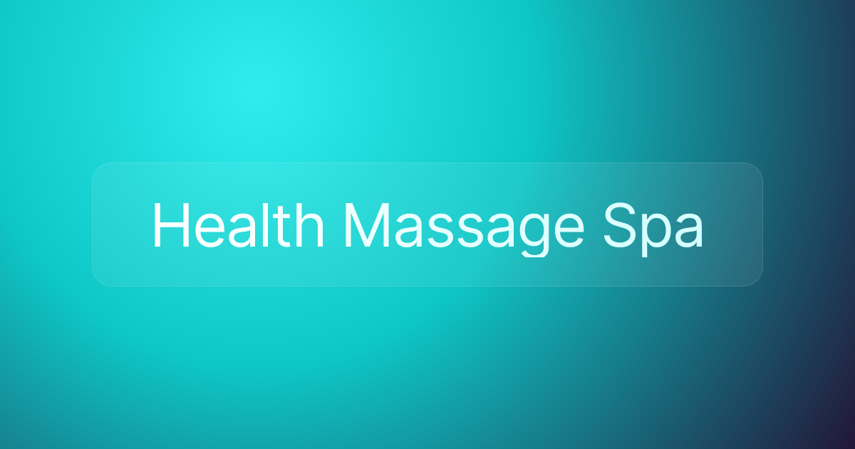 Health Massage Spa