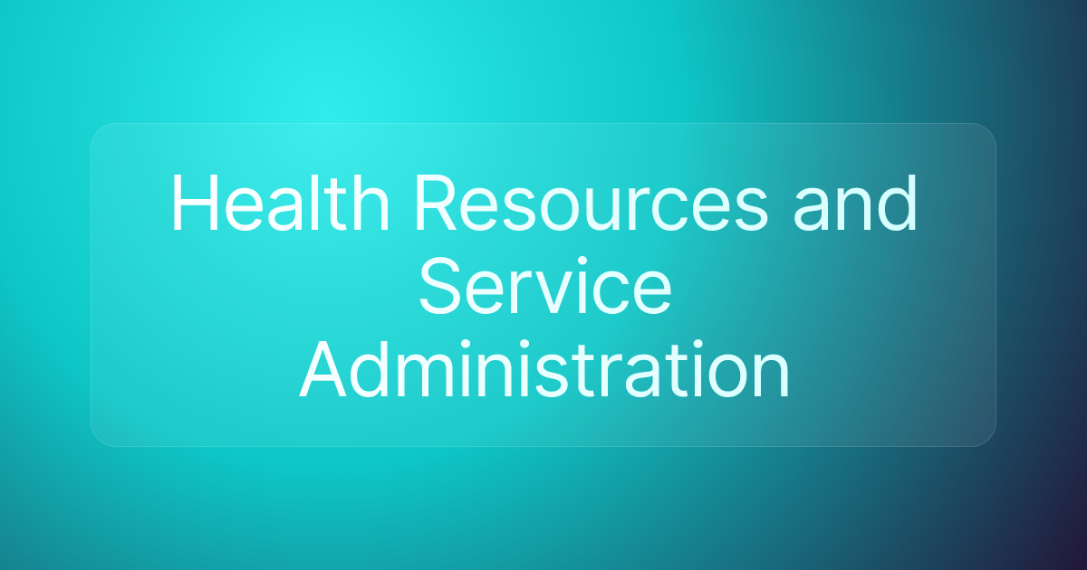 Health Resources and Service Administration