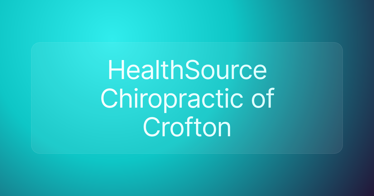 HealthSource Chiropractic of Crofton
