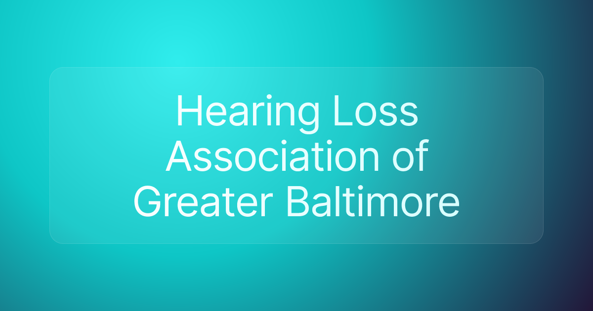Hearing Loss Association of Greater Baltimore