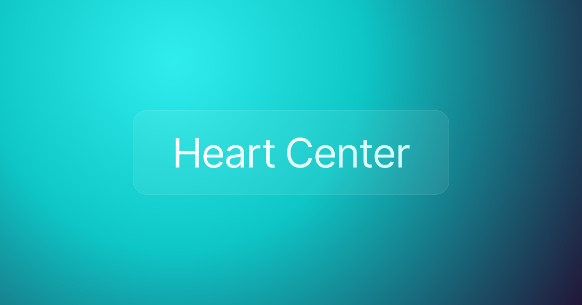 Heart Center