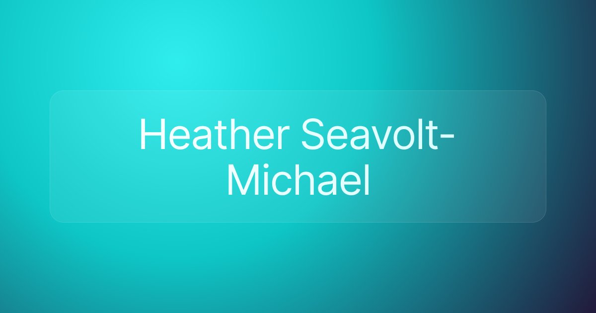Heather Seavolt-Michael