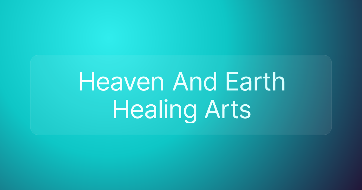 Heaven And Earth Healing Arts