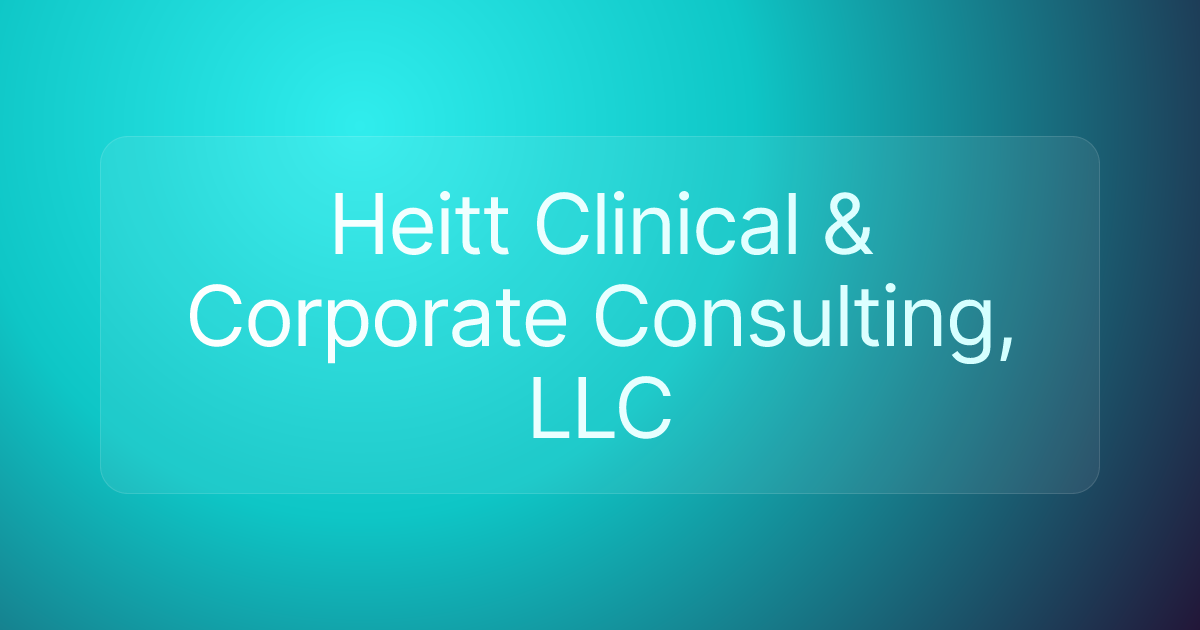 Heitt Clinical & Corporate Consulting, LLC
