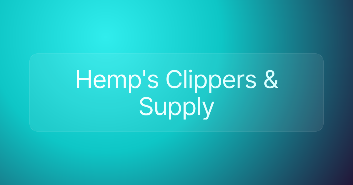 Hemp's Clippers & Supply