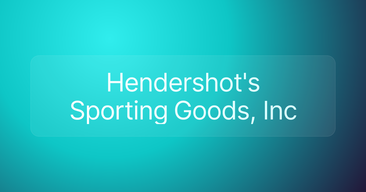 Hendershot's Sporting Goods, Inc