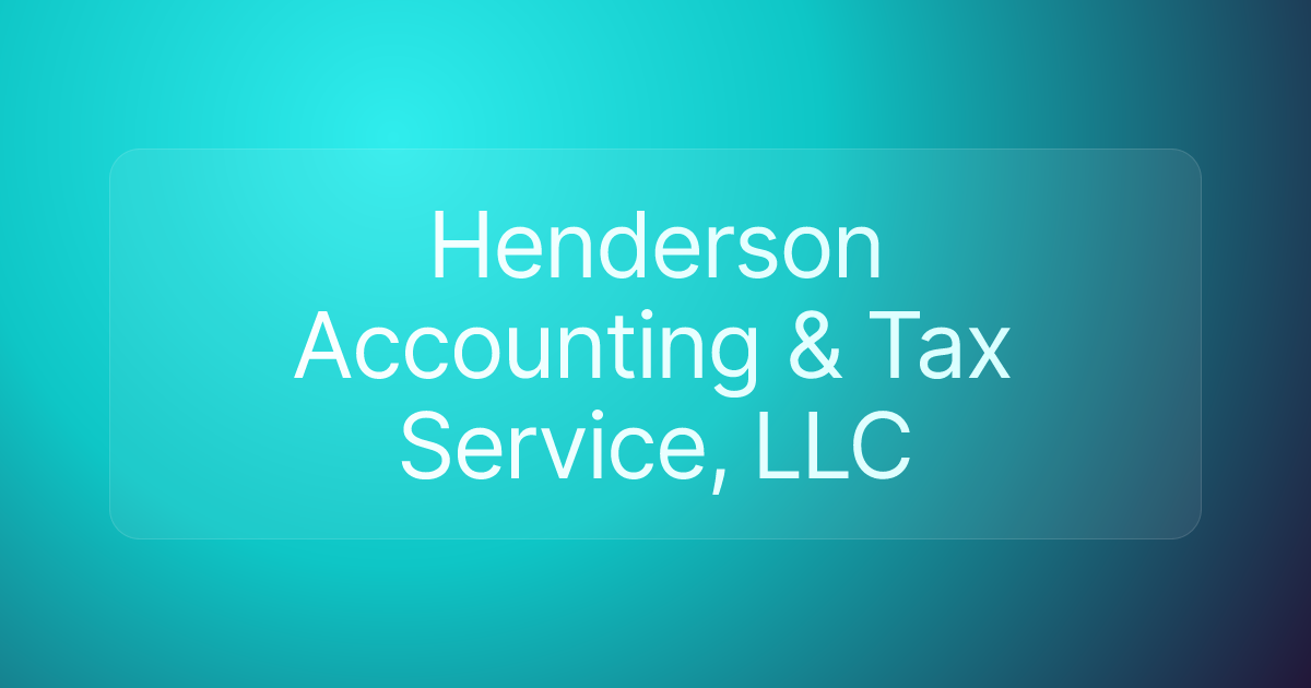 Henderson Accounting & Tax Service, LLC
