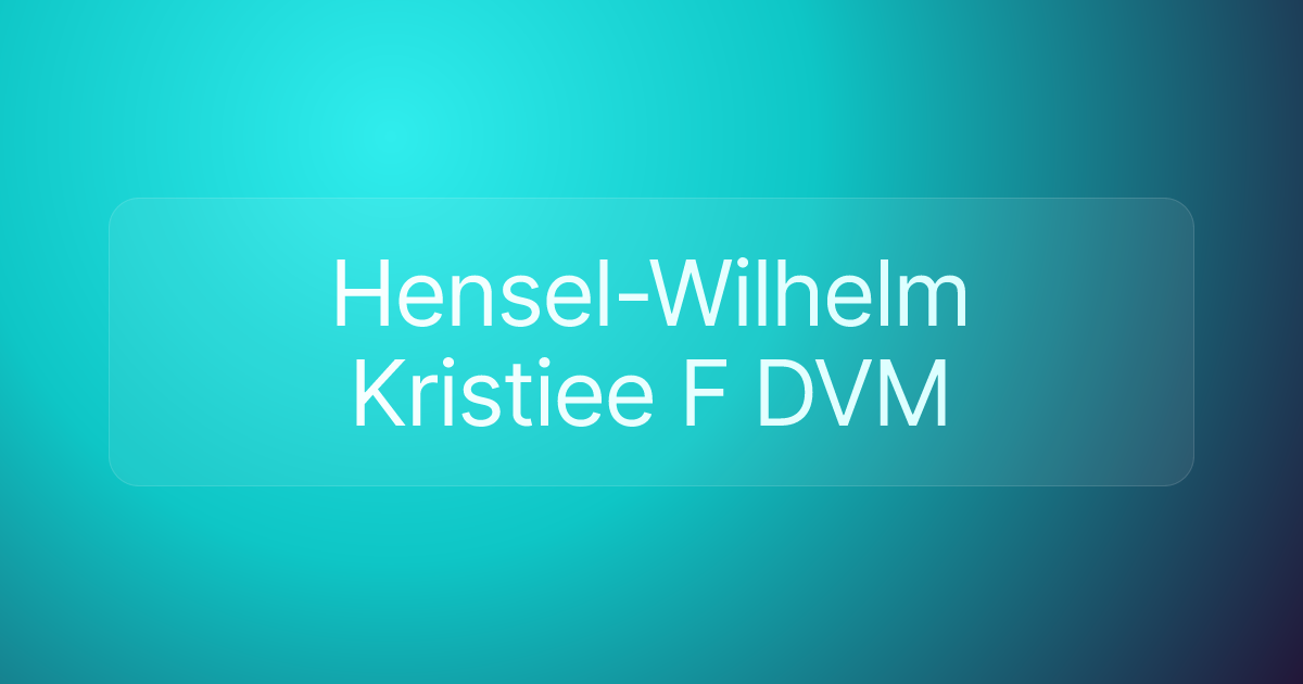Hensel-Wilhelm Kristiee F DVM