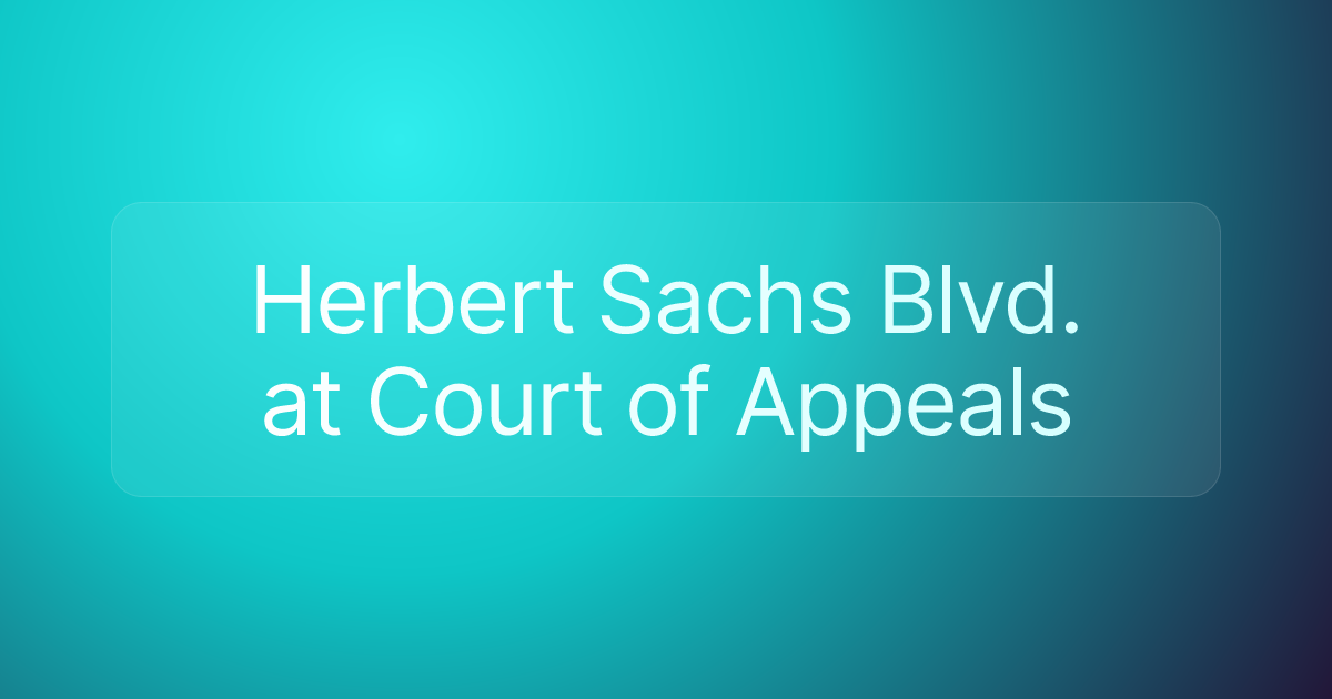 Herbert Sachs Blvd. at Court of Appeals