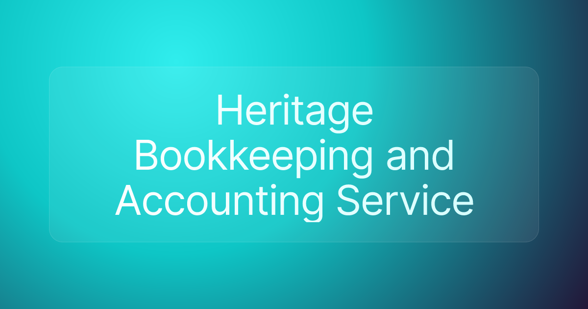 Heritage Bookkeeping and Accounting Service