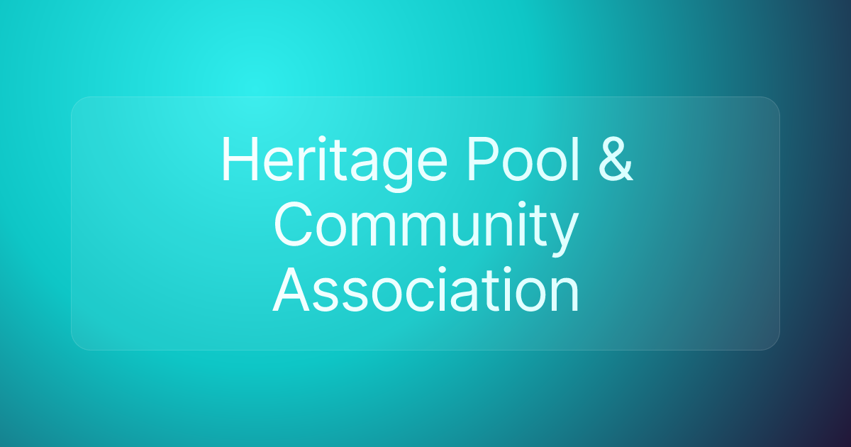 Heritage Pool & Community Association