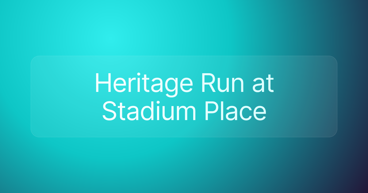 Heritage Run at Stadium Place