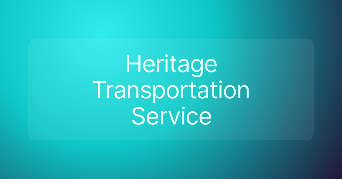 Heritage Transportation Service