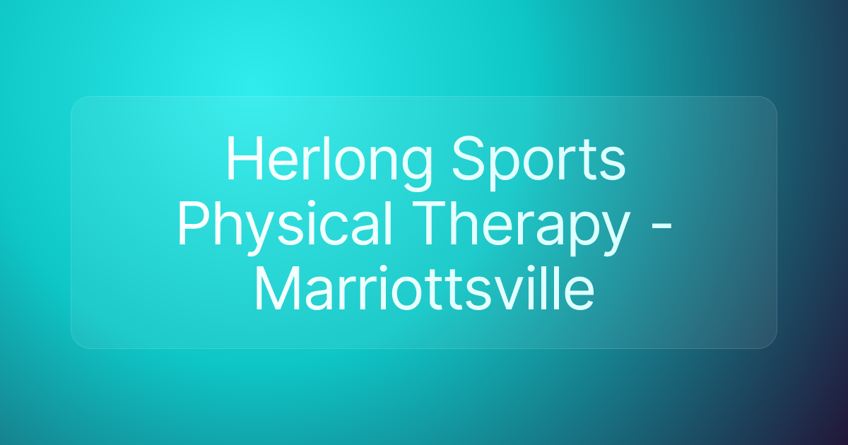 Herlong Sports Physical Therapy - Marriottsville