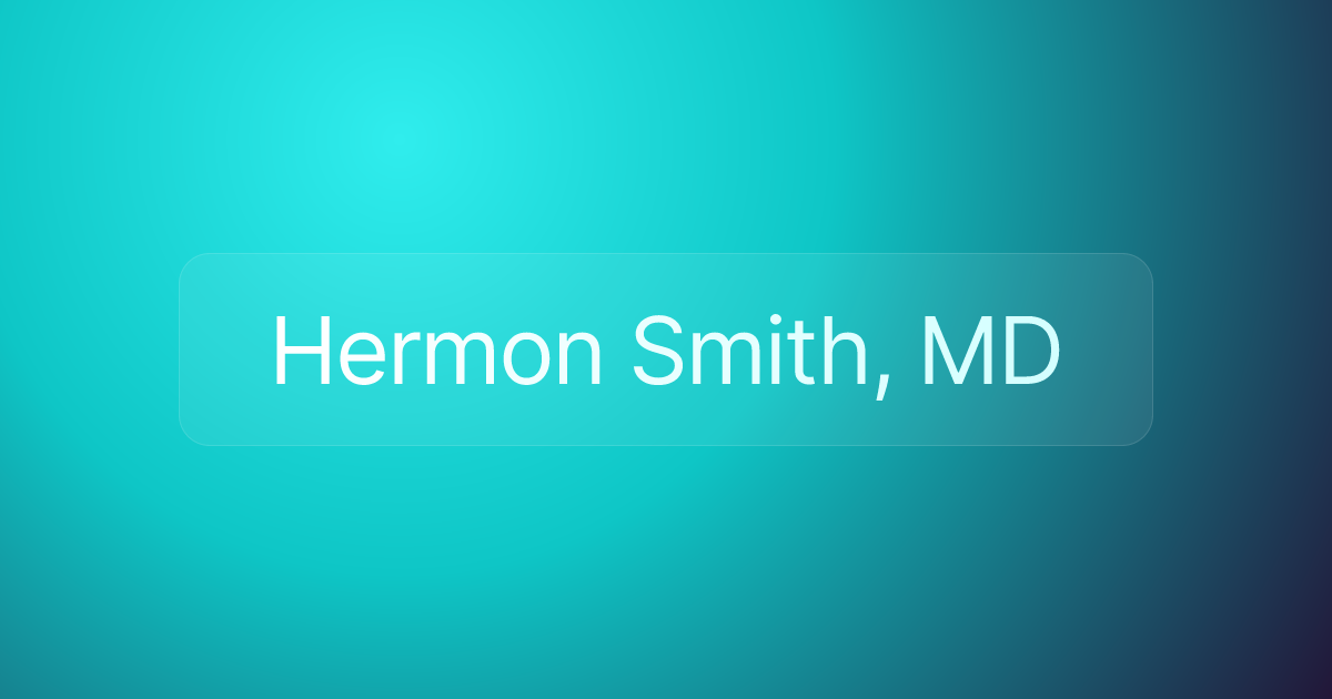 Hermon Smith, MD
