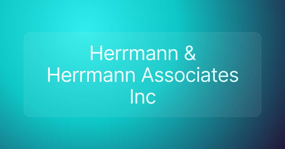 Herrmann & Herrmann Associates Inc