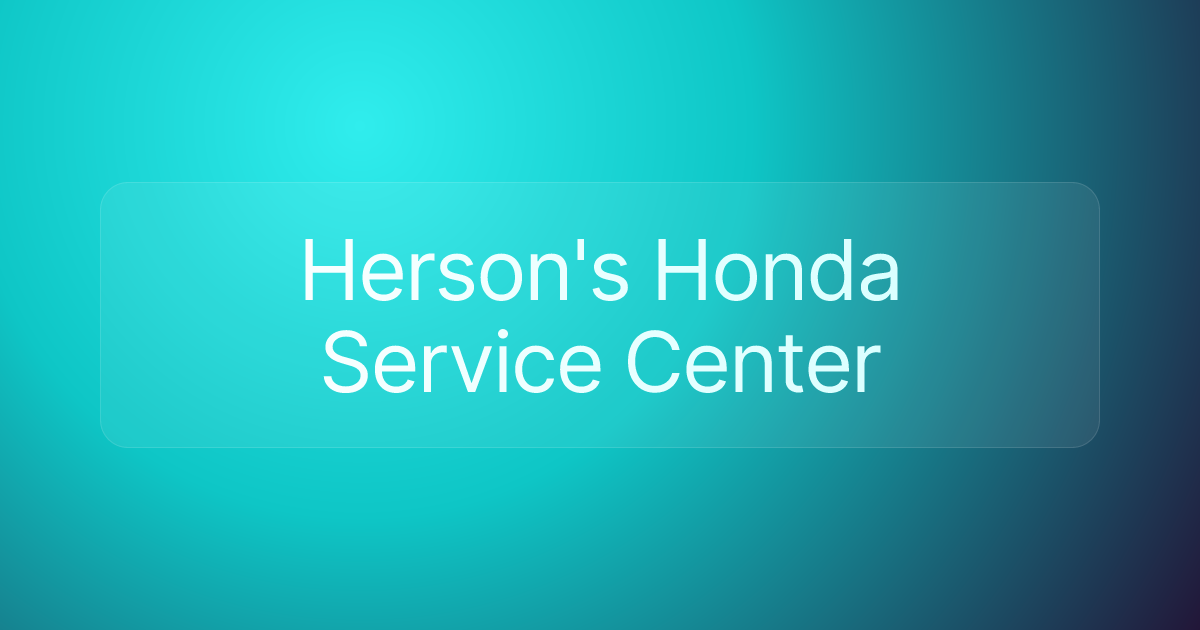 Herson's Honda Service Center