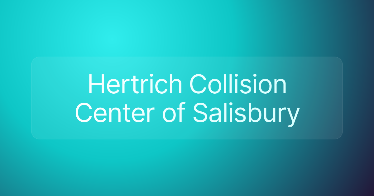 Hertrich Collision Center of Salisbury