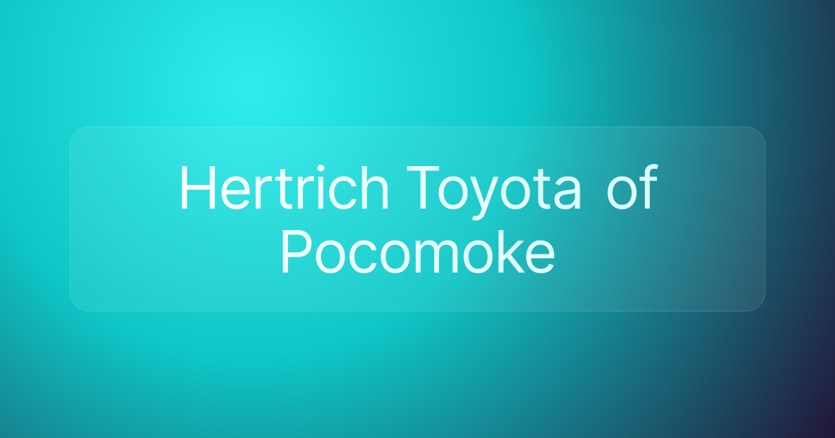 Hertrich Toyota of Pocomoke